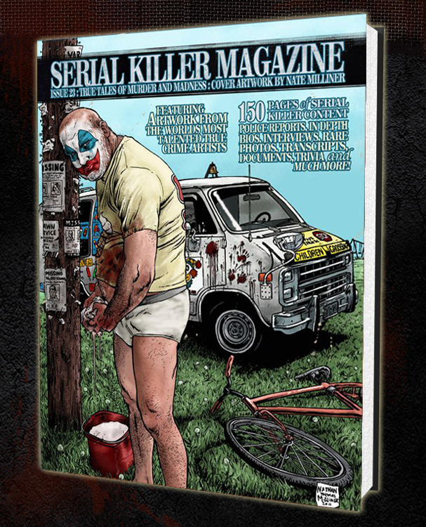SERIAL KILLER MAGAZINE ISSUE 23